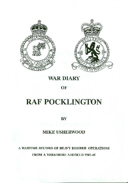 The War Diary of RAF  Pocklington by Mike Usherwood